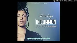 Alicia Keys - In Common (DjSindz Pulse Mode Remix)