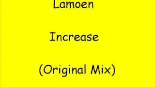 Lamoen - Increase (Original Mix)