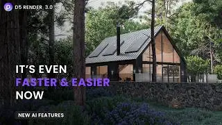 D5 Render 3.0 Does EVERYTHING, It's Faster and Easier! | Full Workflow | Exploring New AI Features