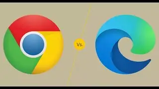 Сравнение Google Chrome и Microsoft Edge (2020)