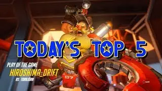 Today's Top 5 (Torbjorn, McCree, Winston)