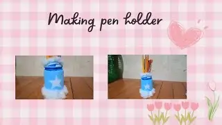 Making a pen holder | Shaly's beads production