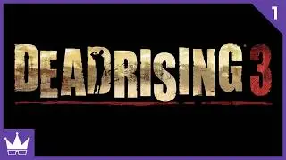 Twitch Livestream | Dead Rising 3 Part 1 [Xbox One]