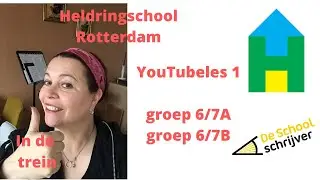 YouTubeles 1 Heldringschool  - Schoolschrijver Marlies Verhelst - In de trein
