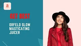 Best ORFELD Slow Masticating Juicer 2021
