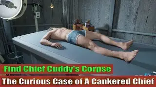The Outer Worlds 2: The Curious Case of A Cankered Chief: Find Chief Cuddy's Corpse