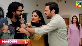 Masoom Episode 32 Teaser | Masoom Episode 32 | Masoom Episode 32 promo | HUM TV Drama & Review 