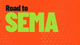 SEMA 2024: The Road to the Ultimate Car Show