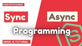 Node JS Tutorial - 4 - How to handle Async Node JS | Learn Web Development