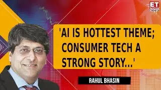 &rsquo;Private Markets More Exciting Than Public' | Rahul Bhasin on AI, Consumer, IT & India Growth Story
