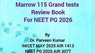Marrow 115 Grand tests review book for NEET PG and INICET 