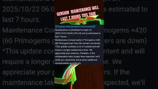 Genshin Impact 6.1 maintenance will last 7 hours #genshinimpact #genshinimpactupdate #genshinindia