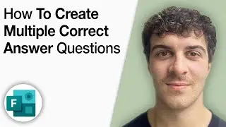 How to Create Multiple Correct Answer Questions in Microsoft Forms [2025 Full Guide]