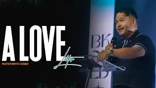 A love letter + Pastor Berto G