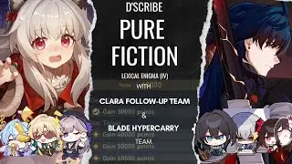 Pure Fiction (PF) 2.2 - Clara Follow-up Attack & Blade Hypercarry | Honkai Star Rail (HSR)