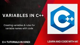 Variables in C++ | Identifiers in C++ in Hindi | C++ tutorials| C++ full course  #coding  #tutorial