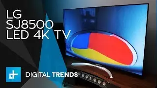 LG SJ8500 LED 4K TV - Hands On Review