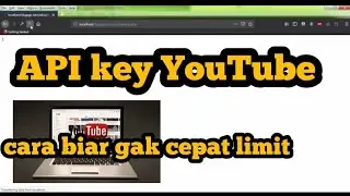 Random Youtube API Key Biar Gak Cepat Limit