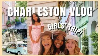 day in my life *TRAVEL EDITION* | girls&rsquo; trip to charleston, south carolina!