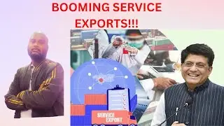 The Surging Services Exports of India: How it's Protecting the Economy and Changing the Game (Part1)