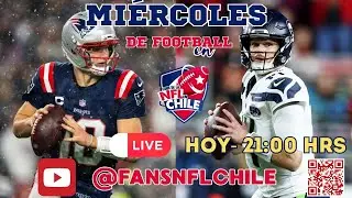 Miercoles de Football en NFL Chile - T10 Ep.19