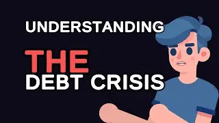 Understanding the Debt Crisis of Developing Countries