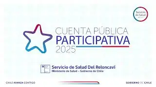 CUENTA P&Uacute;BLICA SERVICIO DE SALUD DEL RELONCAV&Iacute; 2025