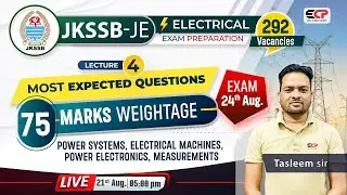 JKSSB JE Lec-4 Electrical | 75-Marks Weightage Questions for Final Exam | LIVE Daily @5PM | ECP