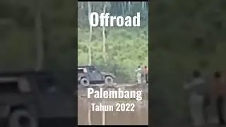 Mbah Gandu : 💞Offroad Palembang Tahun 2022💞