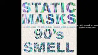 Static Masks // Goosebumps