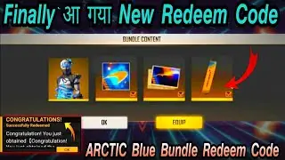 Arctic Blue Bundle Redeem Code | Free fire redeem Code Today | Avtar,Banner,Surfboard Skin Free