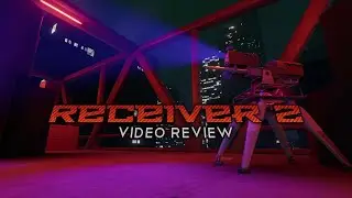 Receiver 2 Review || Video Essay
