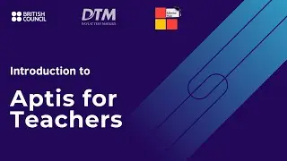 Introduction to Aptis for Teachers
