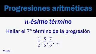 Progresiones aritméticas |n-ésimo término conociendo la sucesión|