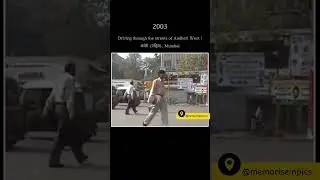 2003: Driving through the streets of Andheri West, Mumbai. #andheri #mumbai #old #shorts