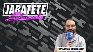🧨🤯 ENTREVISTA CON FERNANDO EVANGELIO | EPISODIO #5 JABATETE CON PROFESIONALES 💣