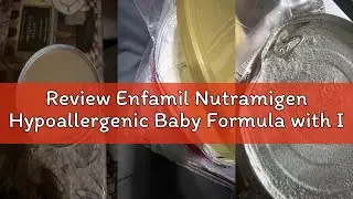 Review Enfamil Nutramigen Hypoallergenic Baby Formula with Iron, Lactose Free, Colic Relief from Cow