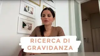 QUANDO LA GRAVIDANZA NON ARRIVA