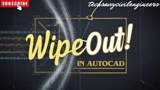 A23. Need to Hide Parts of Your Drawing? Use WIPEOUT Command in Autocad!