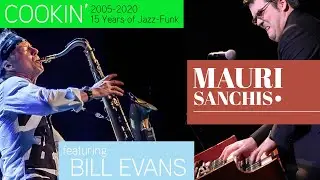 COOKIN' - 15 Years of Funk-Jazz (Mauri Sanchis featuring Bill Evans Sax)