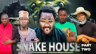 SNAKE HOUSE 11-21PART TWO