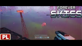 Forever Skies &ndash; Gameplay PL #5 | Masa śmieci do zebrania