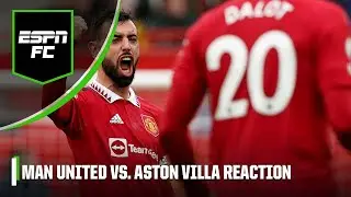 'Top 4 race is OVER!' Man United beat Villa to consolidate their Champions League spot | ESPN FC