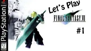 Final Fantasy VII Playthrough : Part 1 - Random Battle