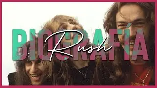 Biografía | Rush - Los Reyes del Rock Progresivo