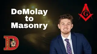 DeMolay to Masonry