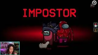 AMONG US Town of Us +  Proxy w/ ChilledChaos, ZeRoyalViking, Sidearms, Courtilly, Elaina, & others
