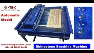 G-TEK Rhinestone Brushing Machine Demo , Stone Fixing Machine , diamond Swaroski Machine