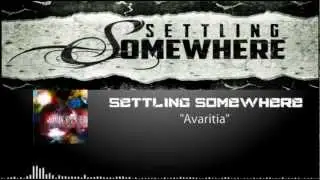 Settling Somewhere - Avaritia (中文字幕Chinese subtitles)