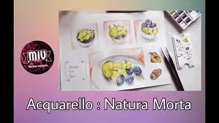 Dipingere a acquerello natura morta